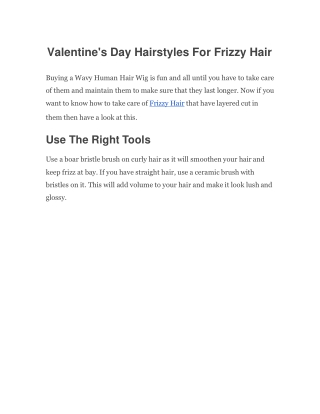 Valentine's Day Hairstyles For Frizzy Hair