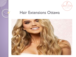Best Hair Extensions Ottawa