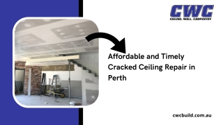 Affordable and Timely Cracked and Cornice Ceiling Repair in Perth