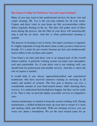 Hire Experts To Help You With Dryer Vent And Carpet Cleaning!!!