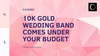 10k Gold Wedding Band Comes Under Your Budget