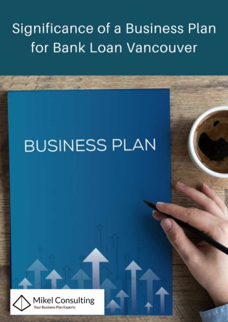 Significance of a Business Plan for Bank Loan Vancouver