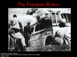 The Freedom Riders