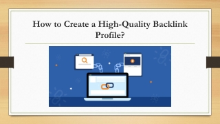 How To Create High-Quality Backlink Profile