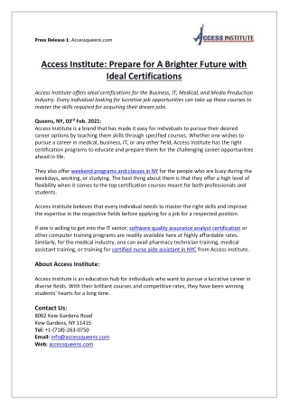 Access Institute: Prepare for A Brighter Future with Ideal Certifications