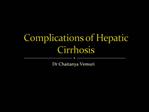 Complications of Hepatic Cirrhosis