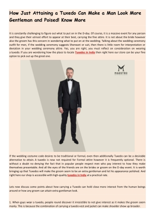 How Just Attaining a Tuxedo Can Make a Man Look More Gentleman and Poised! Know More
