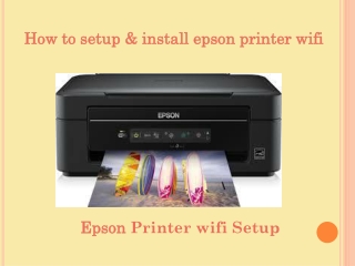 How to setup & install epson printer wifi