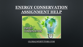 Energy Conservation Assignment help