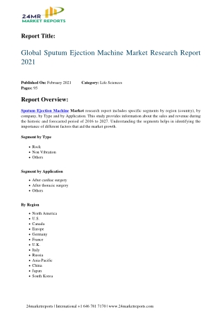 Sputum Ejection Machine Market Research Report 2021