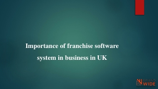 Importance of franchise software system in UK