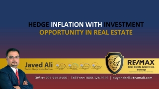 Hedge inflation with Investment opportunity in Real estate