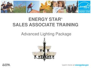 ENERGY STAR ® SALES ASSOCIATE TRAINING