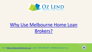 Why Use Melbourne Home Loan Brokers?