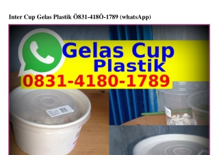 Inter Cup Gelas Plastik 0831_4180_1789[WhatsApp]