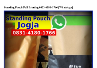 Standing Pouch Full Printing 0831.4180.1766(WA)