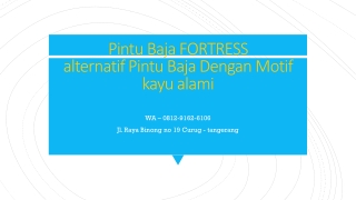 WA 0812-9162-6106 (FORTRESS) Pintu Rumah Depan Samping