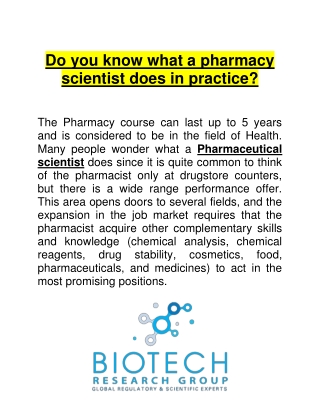 Do you know what a pharmacy scientist does in practice?