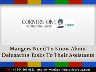 Mangers Need To Know About Delegating Tasks To Their Assistants