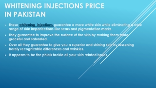 Whitening Injections Price in Pakistan