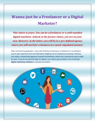 Wanna just be a Freelancer or a Digital Marketer?