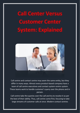 Call Center Versus Customer Center System: Explained