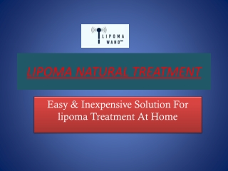 Get a Natural Solution for Lipoma Treatment at Home