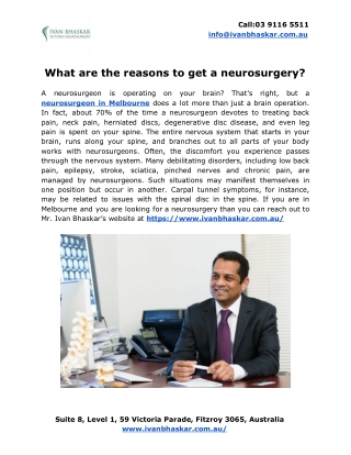 What are the reasons to get a neurosurgery?