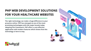 PHP Web Development Solutions For Your Healthcare Websites