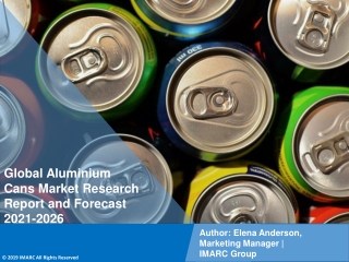 Aluminium Cans Market: Global Industry Trends, Share, Size, Growth, Opportunity and Forecast 2021-2026