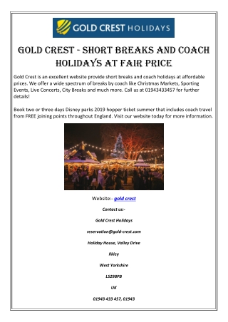 Gold Crest - Short Breaks and Coach Holidays at Fair Price