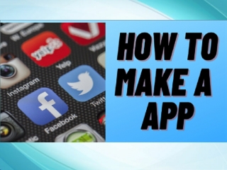 How To Make An App for Any Business