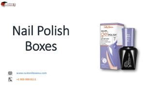 Nail polish boxes is durable and protective