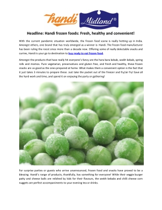 Headline: Handi frozen foods: Fresh, healthy and convenient!