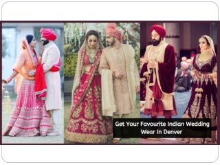 Get Your Favourite Wedding Wear In Denver