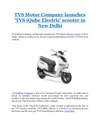 TVS Motor Company launches 'TVS iQube Electric' scooter in New Delhi