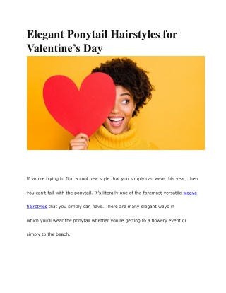 Elegant Ponytail Hairstyles for Valentine’s Day