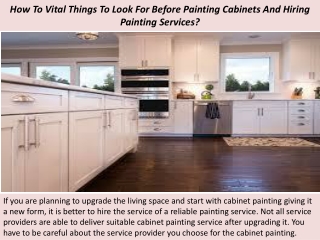 How To Vital Things To Look For Before Painting Cabinets And Hiring Painting Services?