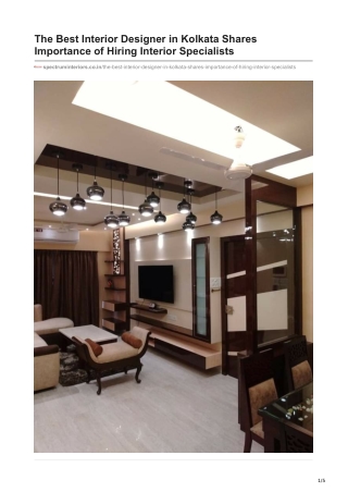 The Best Interior Designer in Kolkata Shares Importance of Hiring Interior Specialists