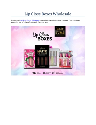 Lip Gloss Boxes Wholesale