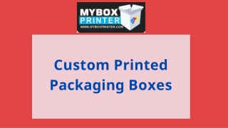 Custom Printed Packaging Boxes