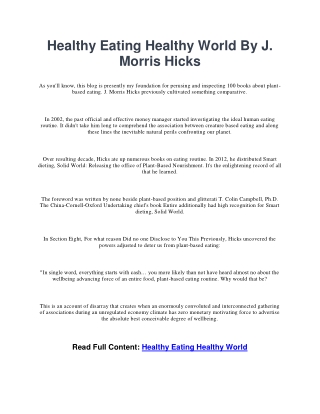 Healthy Eating Healthy World By J. Morris Hicks