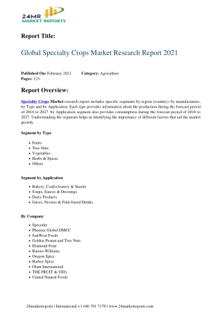 Specialty Crops Market Research Report 2021