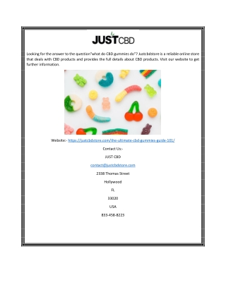 What Do Cbd Gummies Do | Justcbdstore.com