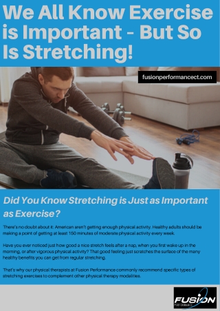 We All Know Exercise is Important – But So Is Stretching!