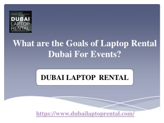What are the Goals of Laptop Rental Dubai for Events?