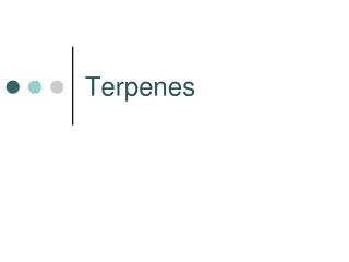 Terpenes