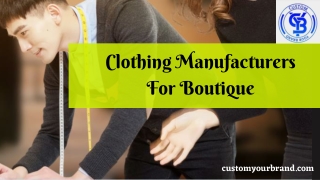 Clothing Manufacturers For Boutique