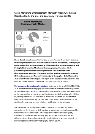 Global Membrane Chromatography Market by Product, Technique, Operation Mode, End-User and Geography - Forecast to 2026
