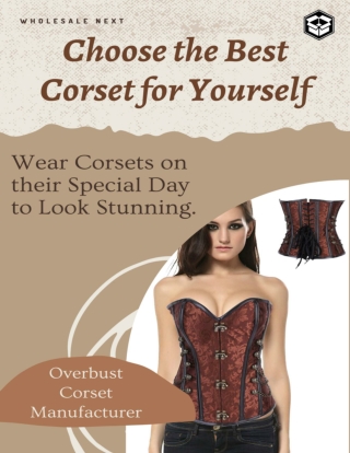 Choose the Best Corset for Yourself